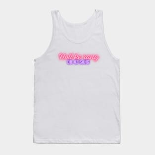 Trendy holi design, happy holi, holi ke rang dil ke sang Tank Top